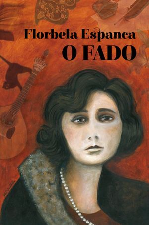 Florbela Espanca, O Fado