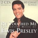 Pochette He Touched Me: The Gospel Music of Elvis Presley