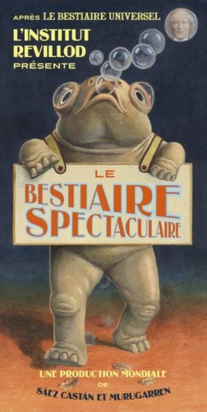 Le bestiaire spectaculaire du professeur Revillod - La faune debout !