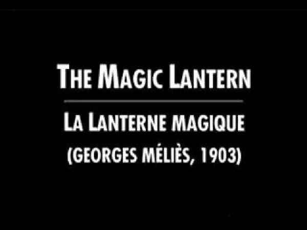 La lanterne magique