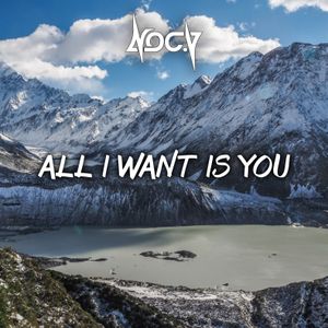 All I Want Is You (Single)