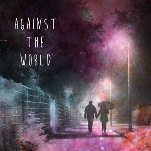 Against The World (Single)