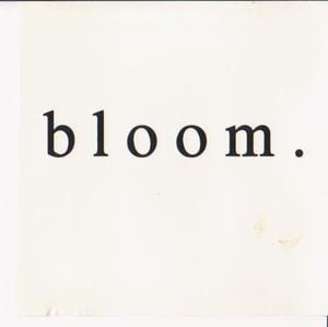 bloom. (EP)