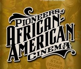 image-https://media.senscritique.com/media/000019118474/0/pioneers_african_american_cinema.jpg