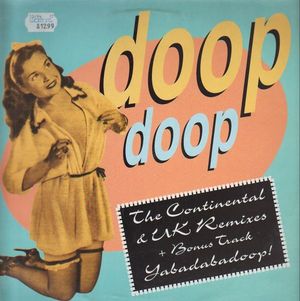 Doop (The Continental & UK Remixes)
