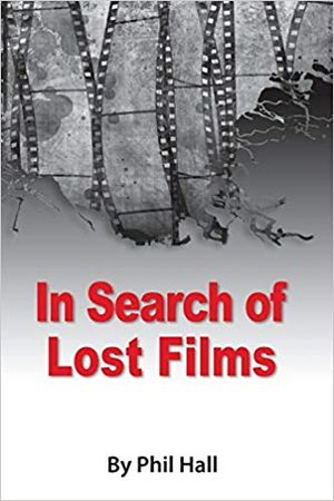 In search of lost films