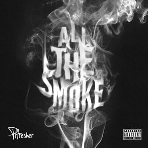 All The Smoke (Single) (Single)