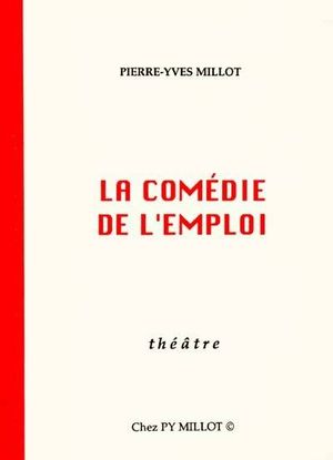 La comédie de l'emploi