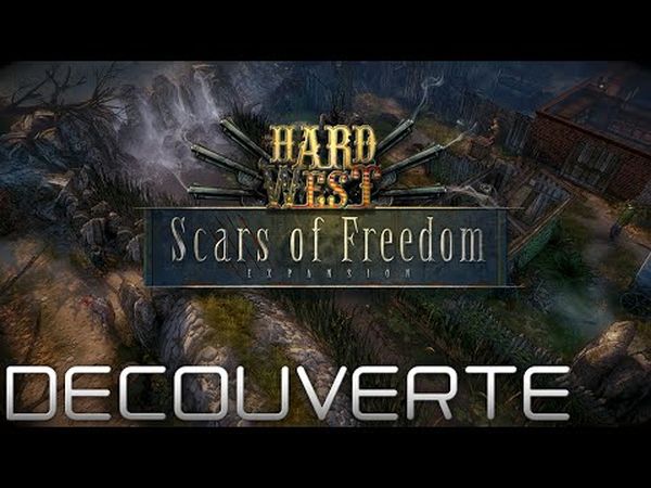 Hard West: Scars of Freedom