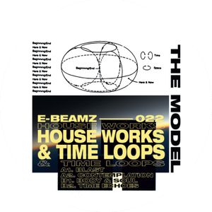 House Works & Time Loops (EP)