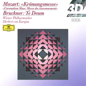 Mozart: Mass K. 317 "Coronation Mass" / Bruckner: Te Deum