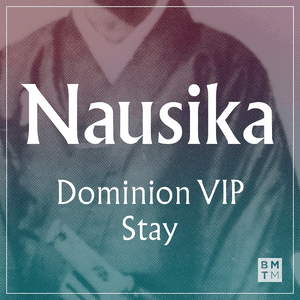 Dominion (VIP) / Stay