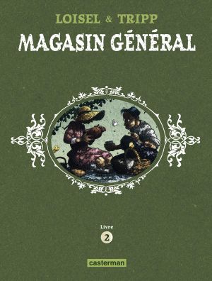 Magasin général, livre 2