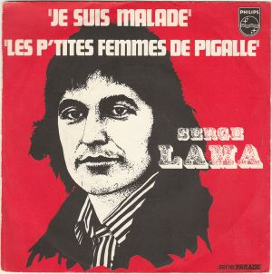 Je suis malade / Les P'tites Femmes de Pigalle (Single)