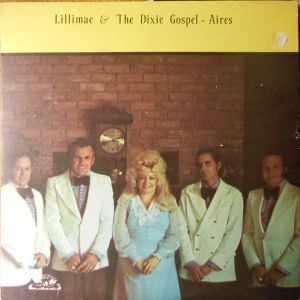 Lillimae & The Dixie Gospel-Aires