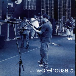 Warehouse 5, Volume 8 (Live)