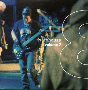 Warehouse 8, Volume 7 (Live)