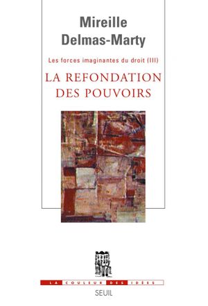 La Refondation des pouvoirs