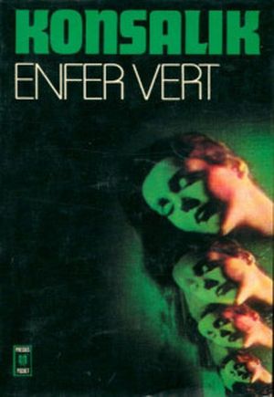 Enfer Vert