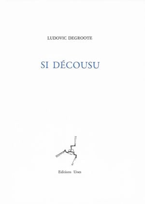 Si décousu