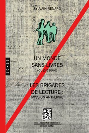 Un monde sans livres (ou presque)