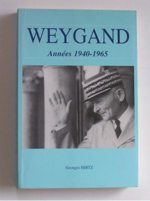 Weygand, années 1940-1965