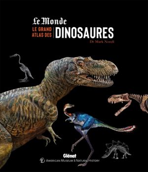 Le Grand atlas des dinosaures