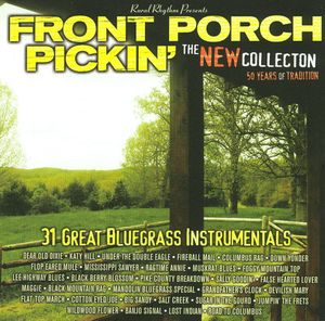 Front Porch Pickin': The New Collection