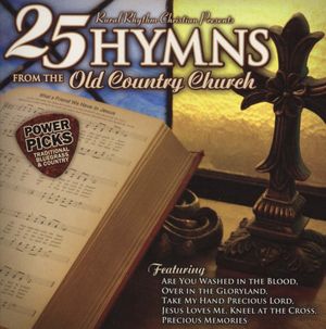 Power Picks: 25 Hymns from the Old Country Church