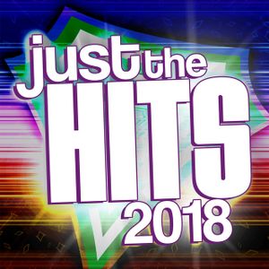 Just the Hits 2018