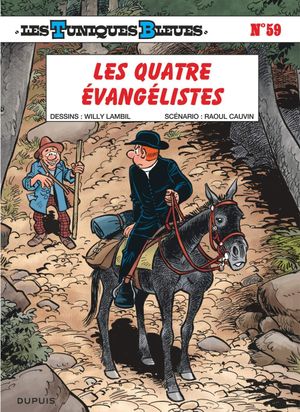 Les Quatre Évangélistes - Les Tuniques Bleues, tome 59