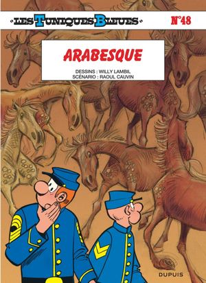 Arabesque - Les Tuniques bleues, tome 48