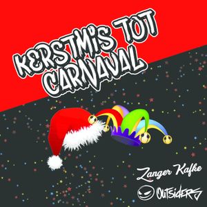 Kerstmis Tot Carnaval (Single)