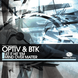 Let It Hit ’em / Mind Over Matter (Single)