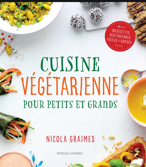 cuisine végétarienne pour petits et grands