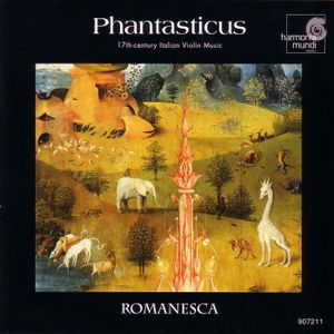 Phantasticus – 17th-century Italian Violin Music