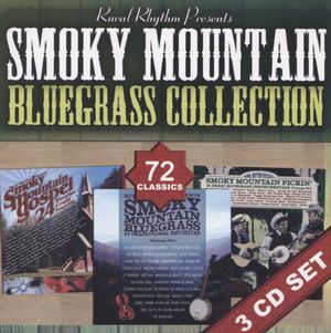 Smoky Mountain Bluegrass Collection: 72 Classics