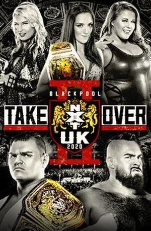 NXT UK TakeOver : Blackpool II