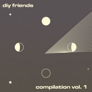 Diy Friends Comp Vol. 1