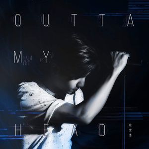 OUTTA MY HEAD (Single)