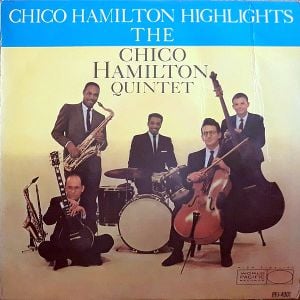 Chico Hamilton Highlights