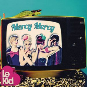 Mercy Mercy (Single)