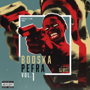 Booska Pefra, Vol. 1