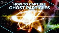 How To Capture Ghost Particles