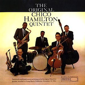 The Original Chico Hamilton Quintet
