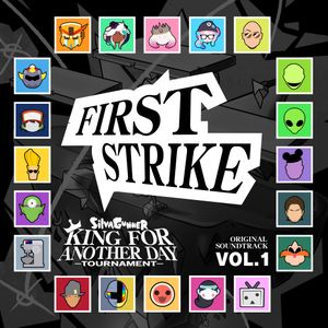 FIRST STRIKE ~ SiIvaGunner: King for Another Day Tournament Original Soundtrack VOL. 1 (OST)