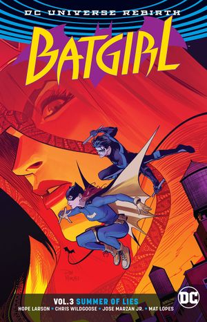 Batgirl (Rebirth) Vol. 3: Summer of Lies