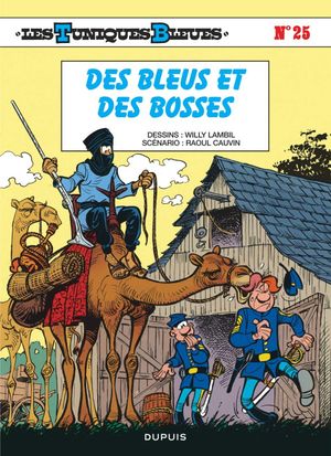 Des bleus et des bosses - Les Tuniques bleues, tome 25