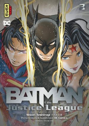 Batman & the Justice League, tome 3