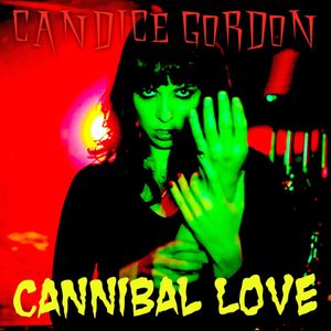 Cannibal Love (Single)